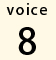 voice8